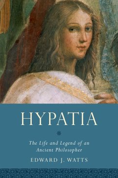 Hypatia (eBook, ePUB) - Watts, Edward J.