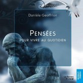 Pensees pour vivre au quotidien (eBook, ePUB) Pensees pour vivre au quotidien (eBook, ePUB)