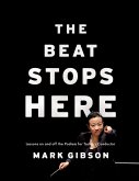 The Beat Stops Here (eBook, ePUB)