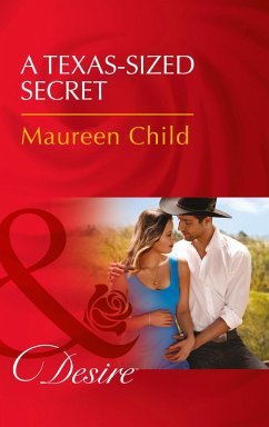 A Texas-Sized Secret (Texas Cattleman's Club: Blackmail, Book 0) (Mills & Boon Desire) (eBook, ePUB) - Child, Maureen