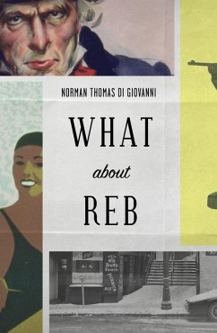 What About Reb (eBook, ePUB) - Norman Thomas di Giovanni