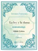 La ley y la dama (eBook, ePUB)