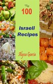 Top 100 Israeli Recipes (eBook, ePUB)