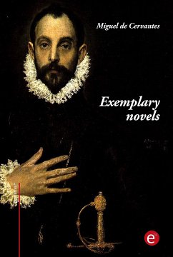 Exemplary novels (eBook, PDF) - de Cervantes, Miguel; de Cervantes, Miguel