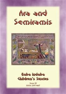 ARA AND SEMIRAMIS - An Armenian Legend (eBook, ePUB)