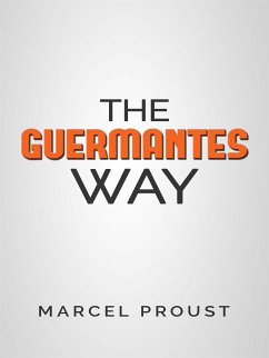 The Guermantes Way (eBook, ePUB) - Proust, Marcel