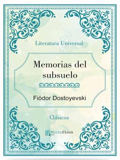 Memorias del subsuelo (eBook, ePUB) - Dostoyevski, Fiódor