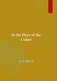 In the Days of the Comet (eBook, ePUB)