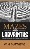 MAZES AND LABYRINTHS - A general account of their history and development (eBook, ePUB)