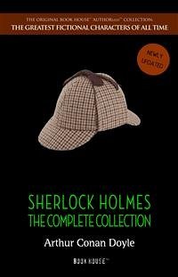 Sherlock Holmes: The Complete Collection (eBook, ePUB) - Conan Doyle, Arthur