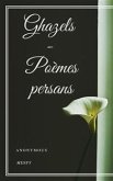 Ghazels - Poèmes persans (eBook, ePUB)