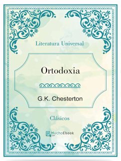 Ortodoxia G. K. Chesterton Author