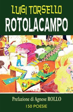 Rotolacampo (eBook, PDF) - Torsello, Luigi