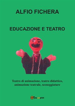 Educazione e Teatro (eBook, PDF) - Fichera, Alfio