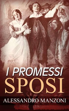 I promessi sposi (eBook, ePUB) - Manzoni, Alessandro