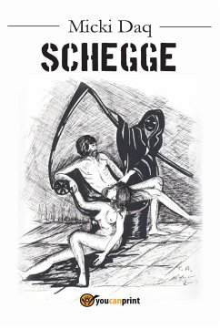 Schegge (eBook, PDF) - Daq, Micki
