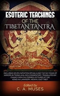 Esoteric Teachings of the Tibetan Tantra (eBook, ePUB) - A. Muses, C.