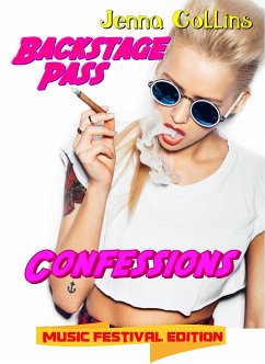Backstage Pass Confessions: Music Festival Edition (eBook, ePUB) - Collins, Jenna