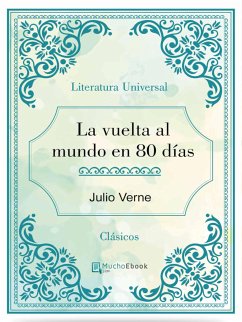 La vuelta al mundo en 80 días (eBook, ePUB) - Verne, Julio