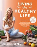 Living the Healthy Life (eBook, ePUB)