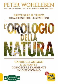 L'Orologio della Natura (eBook, ePUB) - Wohlleben, Peter