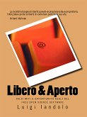 Libero & Aperto (eBook, ePUB) Libero & Aperto (eBook, ePUB)