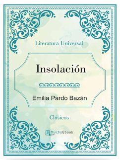 Insolación (eBook, ePUB) - Pardo Bazán, Emilia
