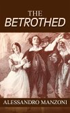 The Betrothed (eBook, ePUB)