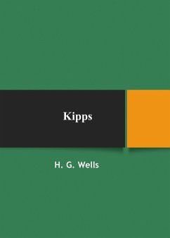 Kipps (eBook, ePUB) - G. Wells, H.