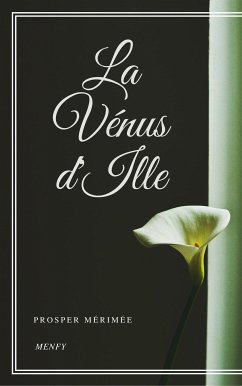 La Vénus d'Ille (eBook, ePUB) - Mérimée, Prosper