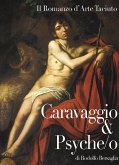 Caravaggio & Psyche/o (eBook, ePUB)