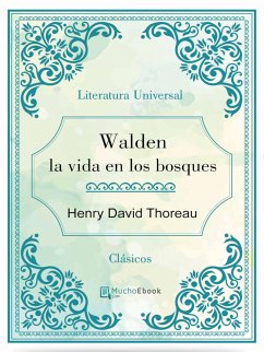 Walden la vida en los bosques (eBook, ePUB) - David Thoreau, Henry