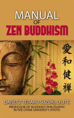 Manual Of Zen Buddhism (eBook, ePUB) - Teitaro Suzuki, Daisetz