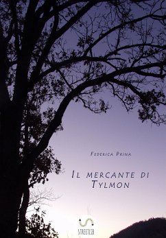 Il mercante di Tylmon (eBook, ePUB) - Prina, Federica