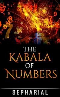 The Kabala of Numbers (eBook, ePUB) - Sepharial