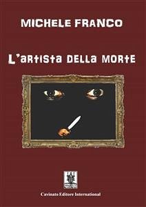 L'artista della morte (eBook, ePUB) - Franco, Michele