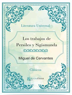 Los trabajos de Persiles y Sigismunda (eBook, ePUB) - de Cervantes, Miguel