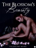 The Blossom's Beauty - La saga del Fiore (eBook, ePUB)
