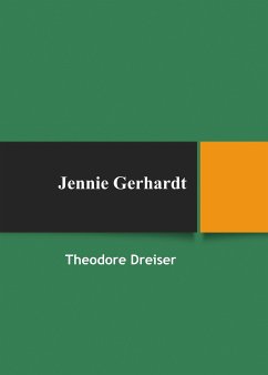 Jennie Gerhardt (eBook, ePUB) - Dreiser, Theodore