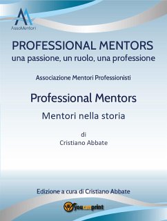 Mentori nella storia (eBook, ePUB) - mentori professionisti, Associazione