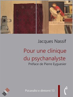 Pour une clinique du psychanalyste (eBook, ePUB) - Nassif, Jacques