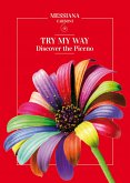 Try my way... Discover the Piceno (eBook, ePUB)