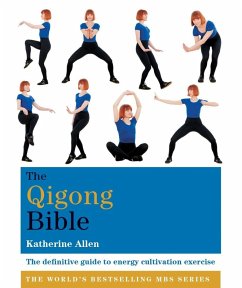 The Qigong Bible (eBook, ePUB) - Allen, Katherine