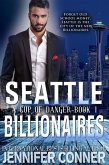 A Cup of Danger (Seattle Billionaires, #1) (eBook, ePUB)