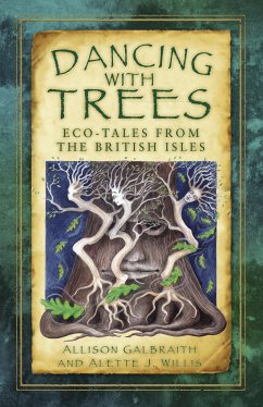 Dancing with Trees (eBook, ePUB) - Galbraith, Allison; Willis, Alette J.