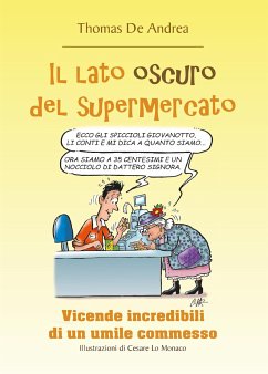 Il lato oscuro del supermercato (eBook, ePUB) - Dominici, Giorgio