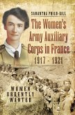 Women's Army Auxiliary Corps in France, 1917 - 1921 (eBook, ePUB)