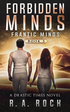 Frantic Minds (Forbidden Minds, #5) (eBook, ePUB) - Rock, R. A.