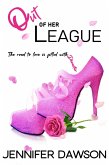 Out of Her League (Love & Other Disasters, #1) (eBook, ePUB)