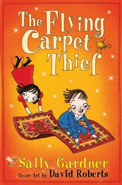 The Flying Carpet Thief (eBook, ePUB) - Gardner, Sally